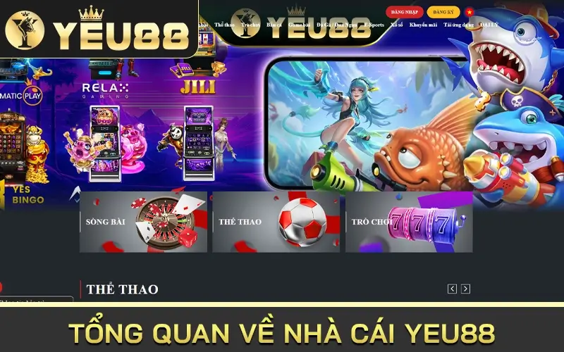 Tổng quan về nhà cái Yeu88